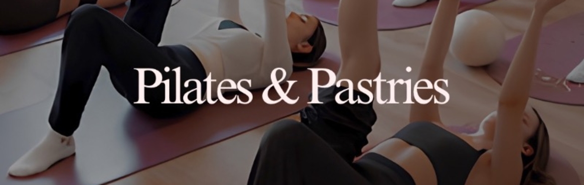 Pilates & Pastries with Go&Glow x Sol Studio