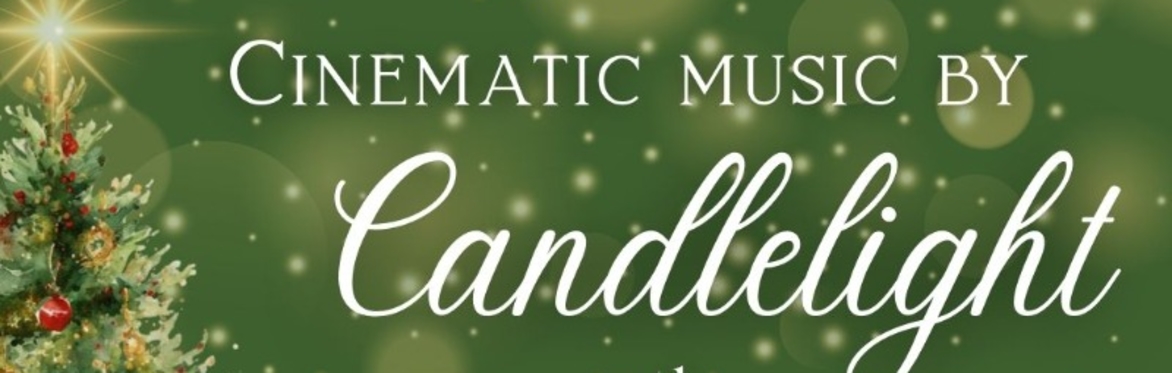 Cinematic Music by Candlelight