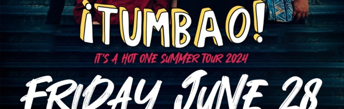 An Evening w/ ¡Tumbao!