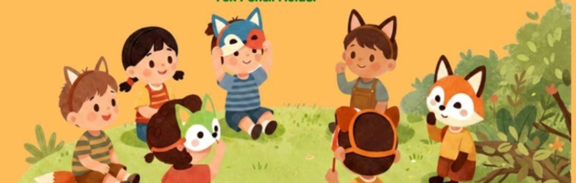 Fox Woodland Fun at Becconsall Heritage Park