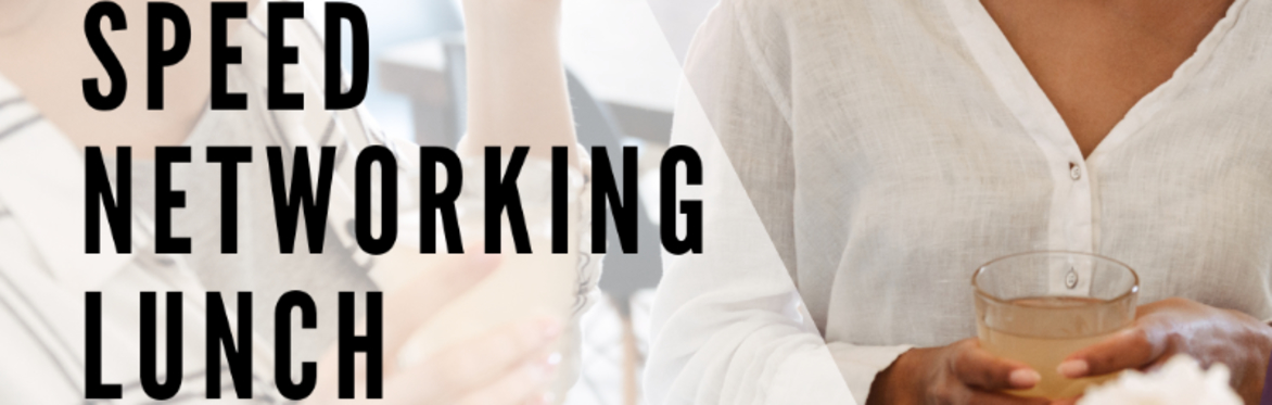 Speed Networking Lunch