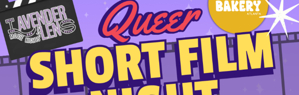 Lavender Lens ~ Queer Shorts Night and Trans + Enby Clothing Swap