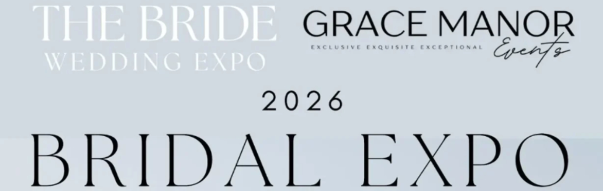The Bride Expo DFW @ Grace Manor Events