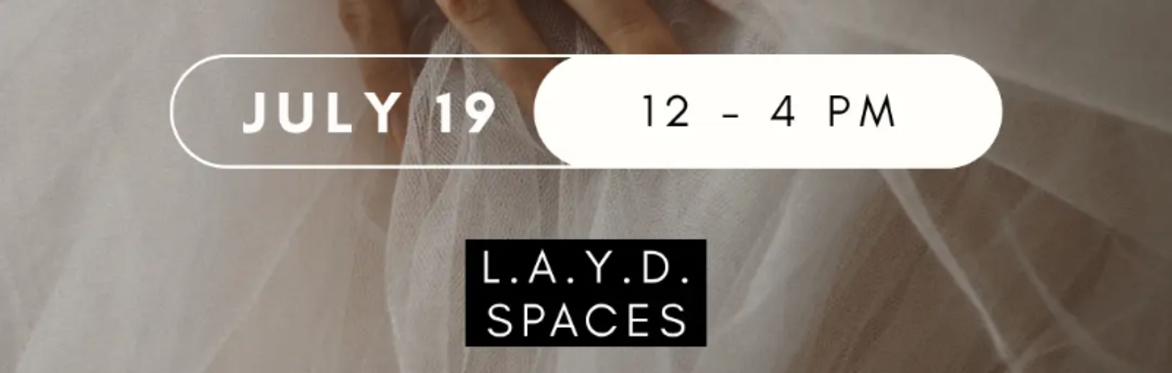 The Bride Expo DFW @ L.A.Y.D. Spaces
