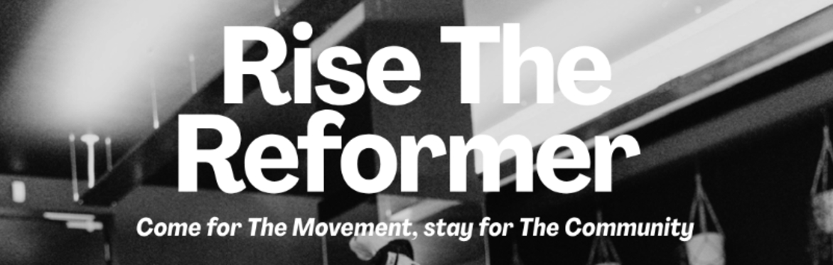Rise The Reformer: In Collaboration with Orama Studios