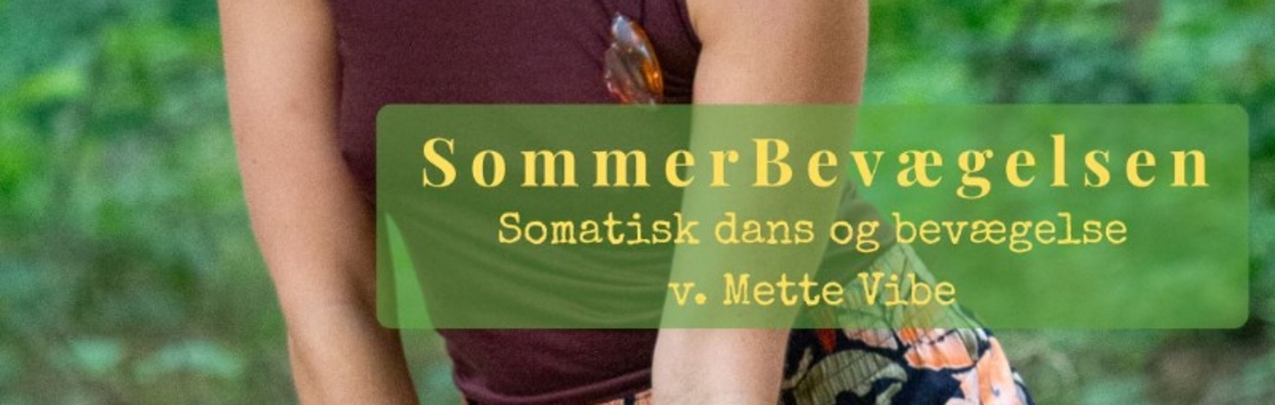 Somatisk dans og bevægelse - SommerBevægelsen RISSKOV STRANDPARK