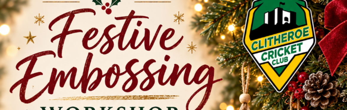 Christmas Embossing Workshop