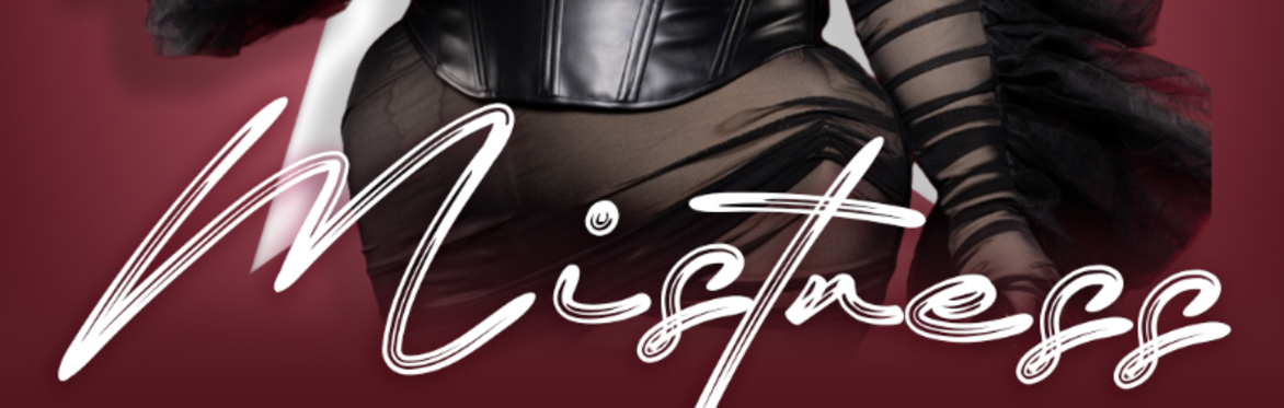 Mistress Uplift [TIX AT DOOR]