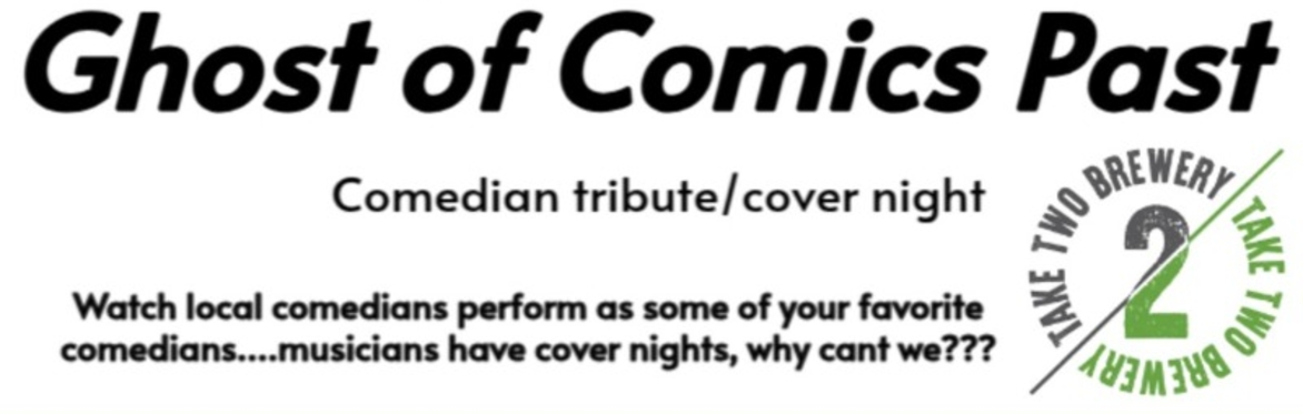 Ghost of Comics Past - Charity Comedy Showcase