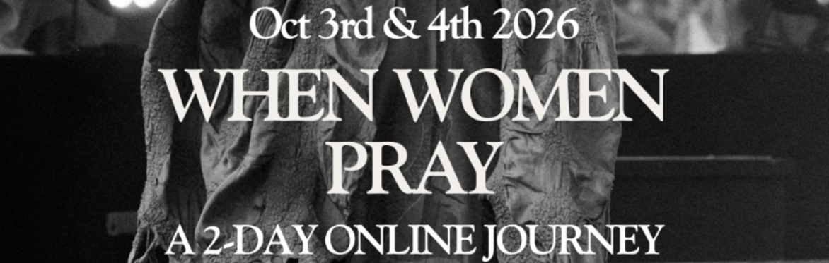 When Women Pray