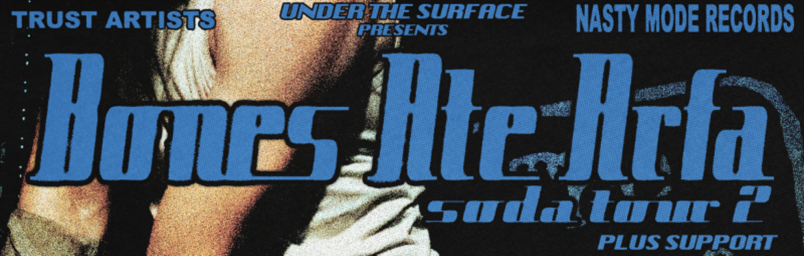 Bones Ate Arfa @ Sneaky Pete's, Edinburgh