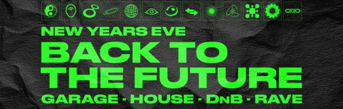 NYE at The Boileroom:  ‘Back to the Future’ Old Skool vs New Skool
