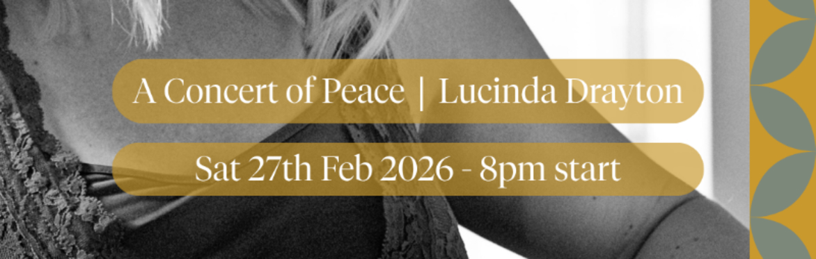 A Concert for Peace | Lucinda Drayton & Marcus Cliffe