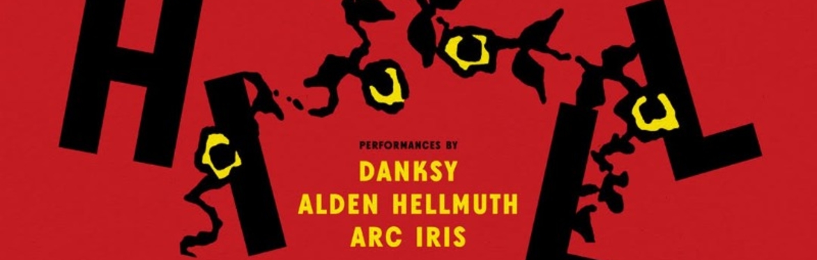 Glass Hill with DANKSY, Alden Hellmuth, and hosts, Arc Iris