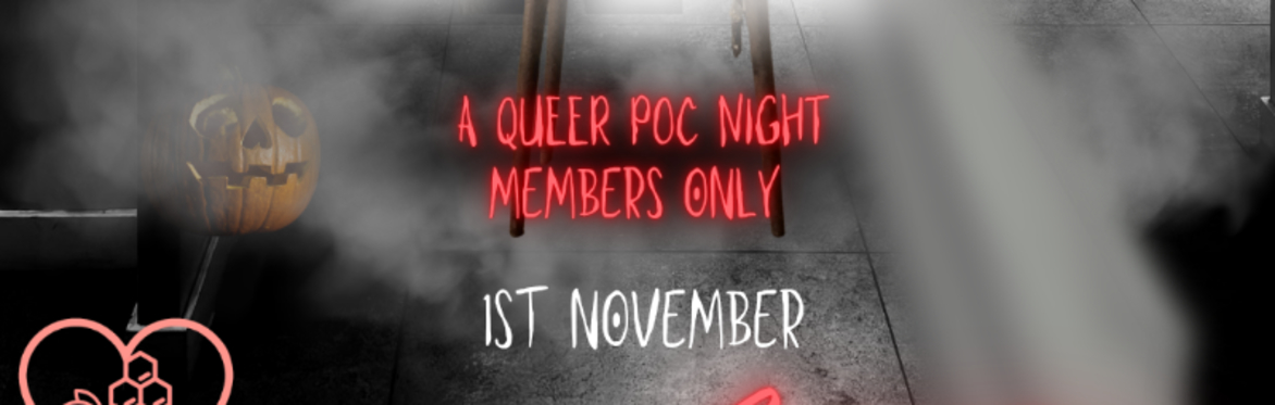Honies x Homies - a Queer POC Night (Members Only)