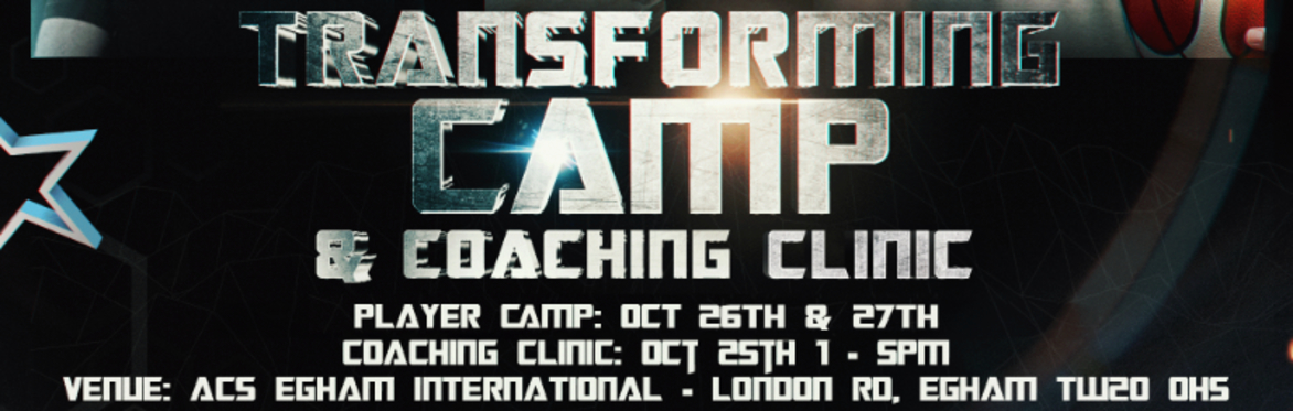 TRANSFORMING CAMP & COACHING CLINIC