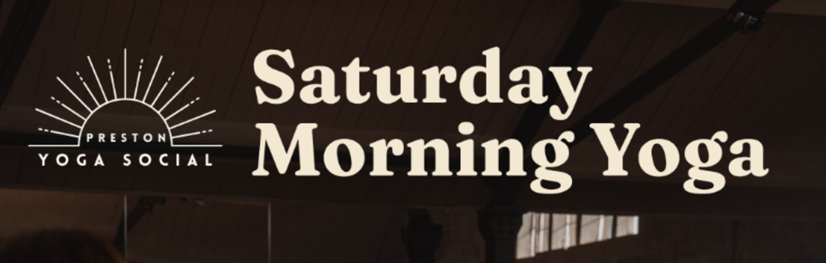 SATURDAY YOGA SOCIAL AT ARTCH