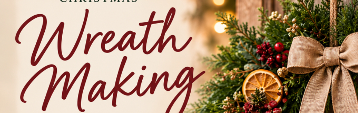 Christmas Wreath Making Workshop