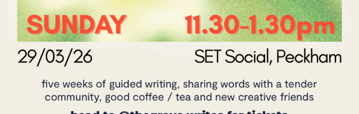 Sunday Creative Writing Workshop: Five Weeks of Spring