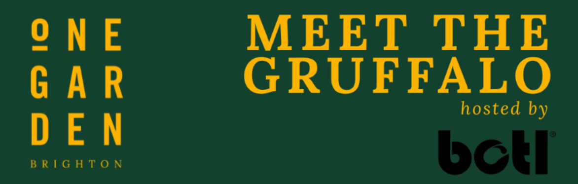 Meet the Gruffalo at One Garden Brighton