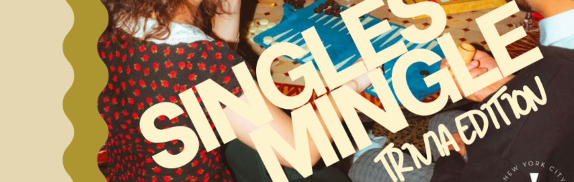 Singles Mingle | Trivia Edition