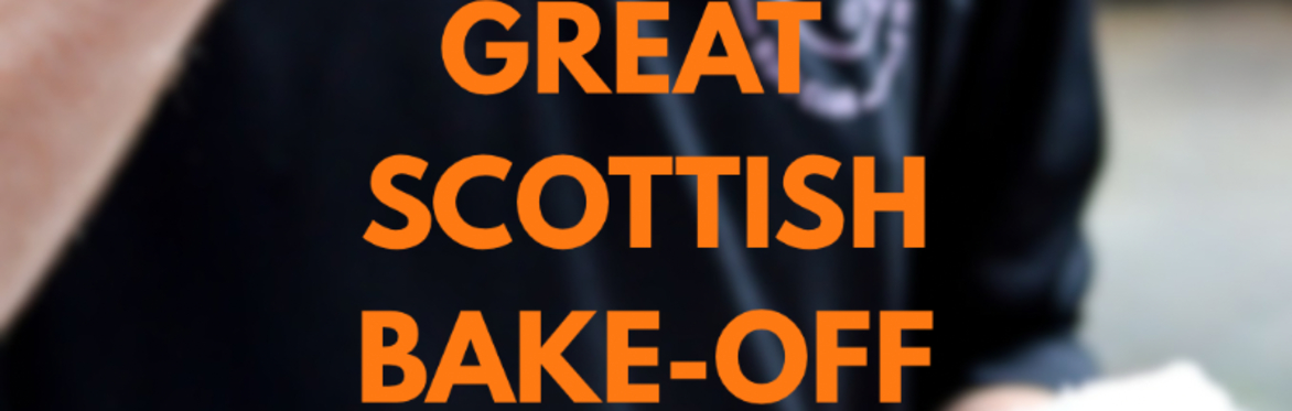 The Great Scottish Bake-off