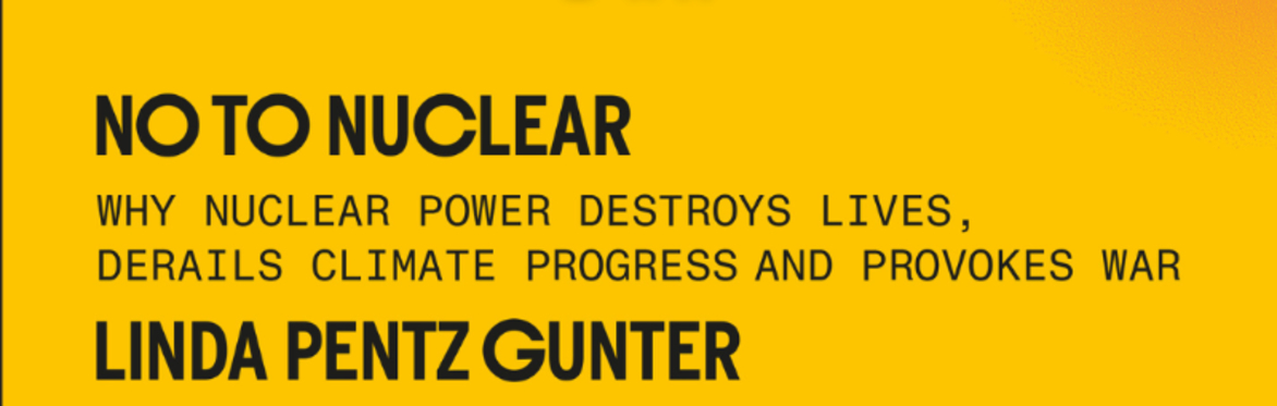 No to Nuclear: Book Launch Conversation with Linda Pentz Gunther & Martin Empson