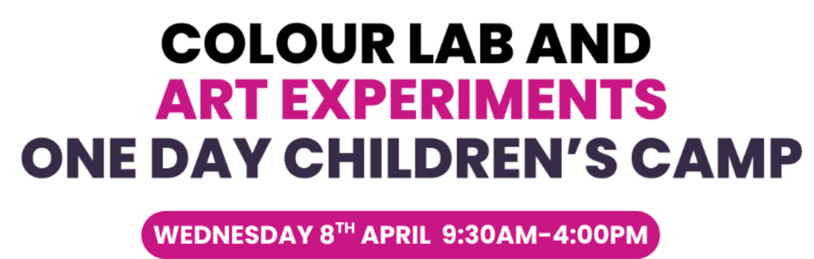 🎨 Colour Lab & Art Experiments - One Day Camp