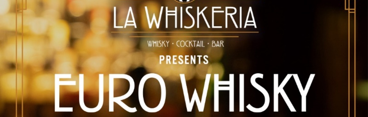 Euro Whisky Tasting with Harry Brennan