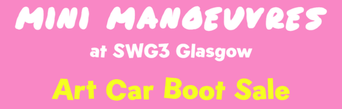 SOLD OUT Mini Manoeuvres at Art Car Boot Sale