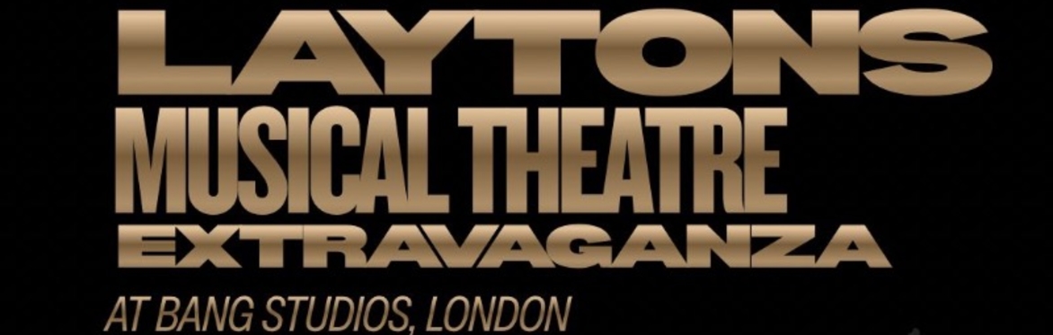 Layton Williams - MT Extravaganza - London - (7yrs - Adult)
