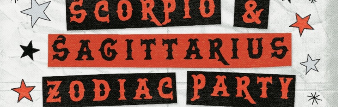 Scorpio and Sagittarius Zodiac Party w/ Whyburn, Flyer Club, Lovelorn at The Far Out Lounge