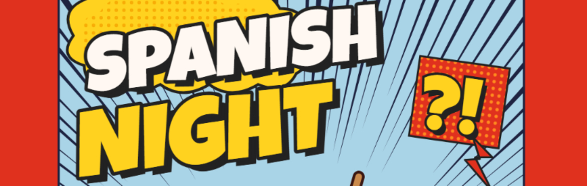 ﻿SPANISH NIGHT﻿