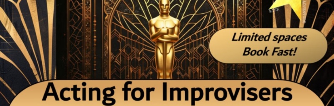 Acting for Improvisers 3-Months intensive  course + certificate with Léa Torloting
