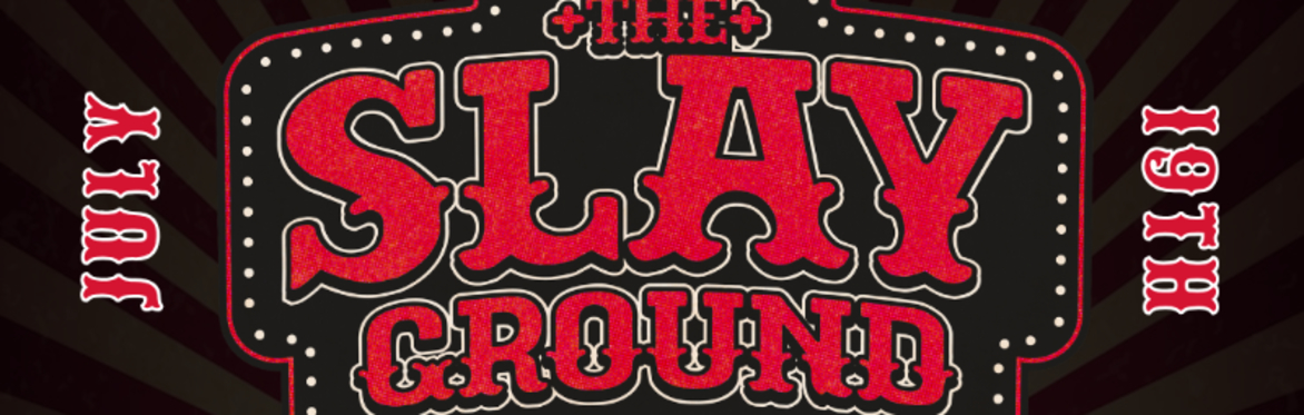 As Above So Below - The Slayground