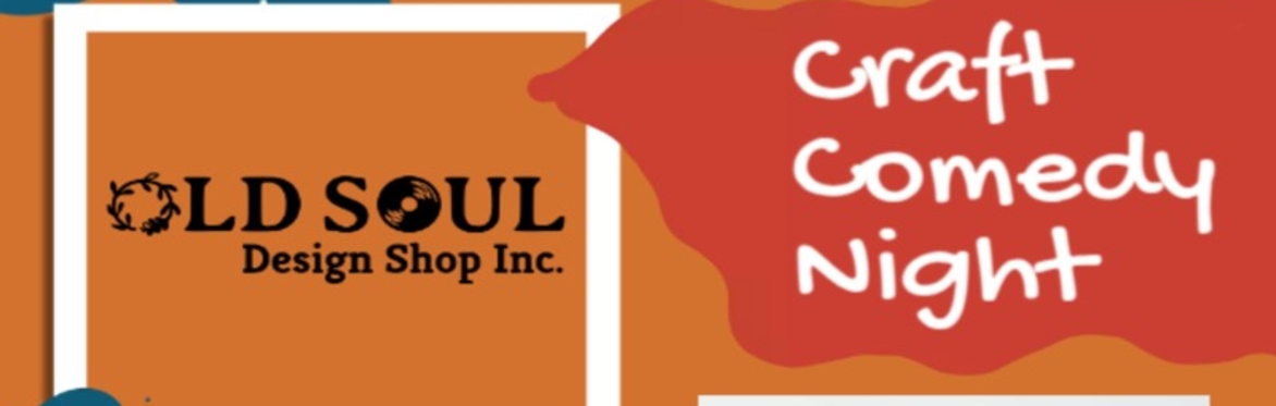 Craft Comedy Night at Old Soul