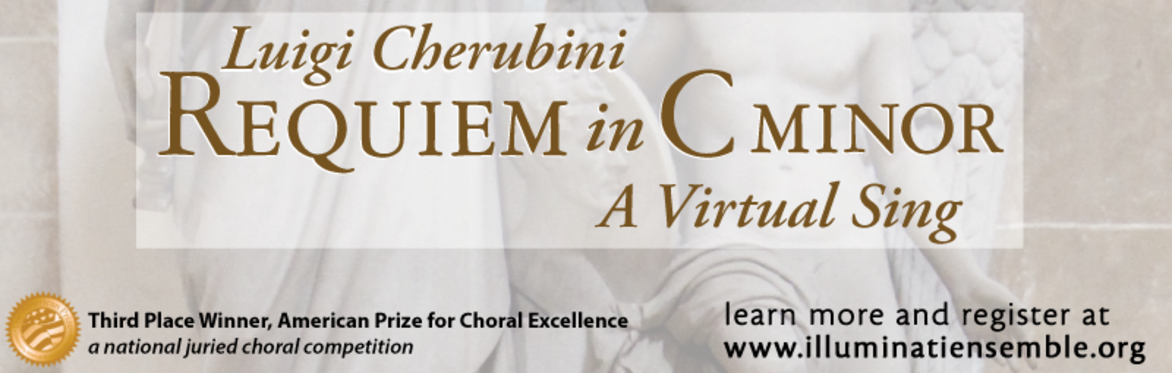 Cherubini's Requiem in C minor: A Virtual Sing