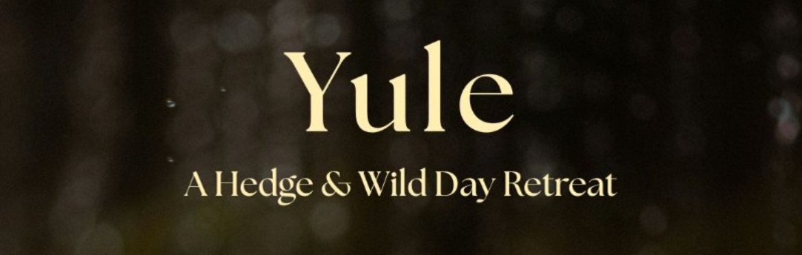 YULE : Day Retreat
