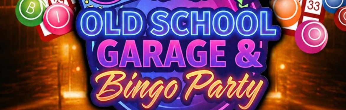 Old School Garage & Bingo Party