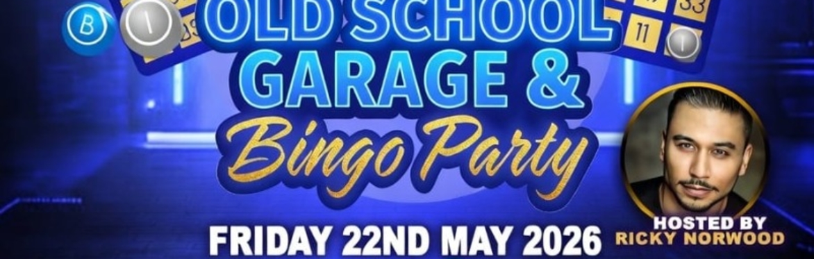 Old School Garage & Bingo Party – Mecca Bingo Harlow