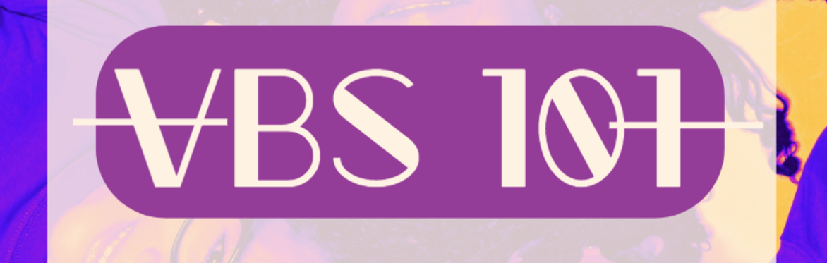 VBS 101 | IN-PERSON