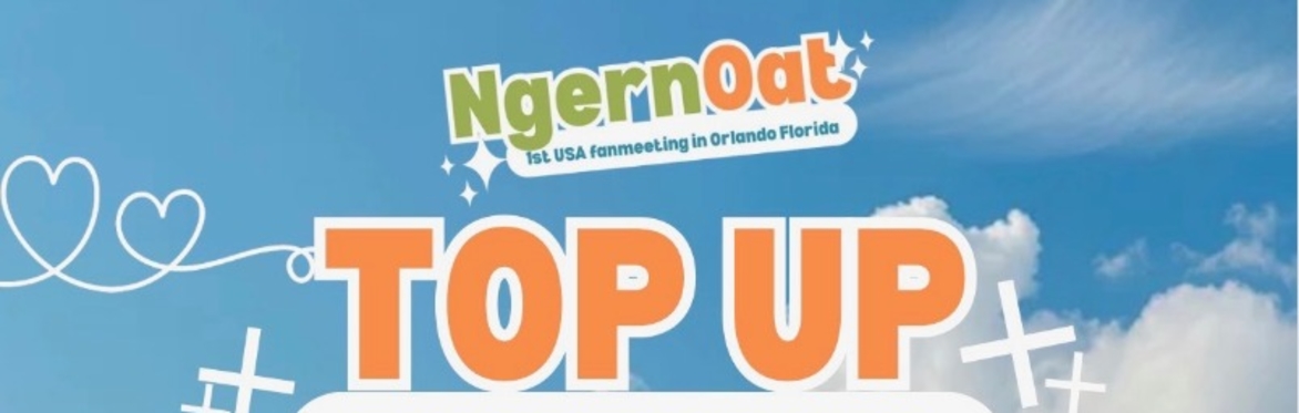 NGERNOAT TOP UP BENEFITS