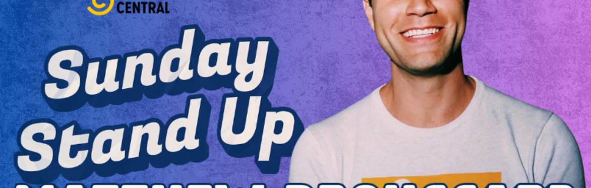 Sunday Stand-Up with Matthew Broussard