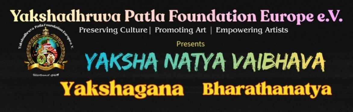Yakshagana with special renowned artists and created attractions.