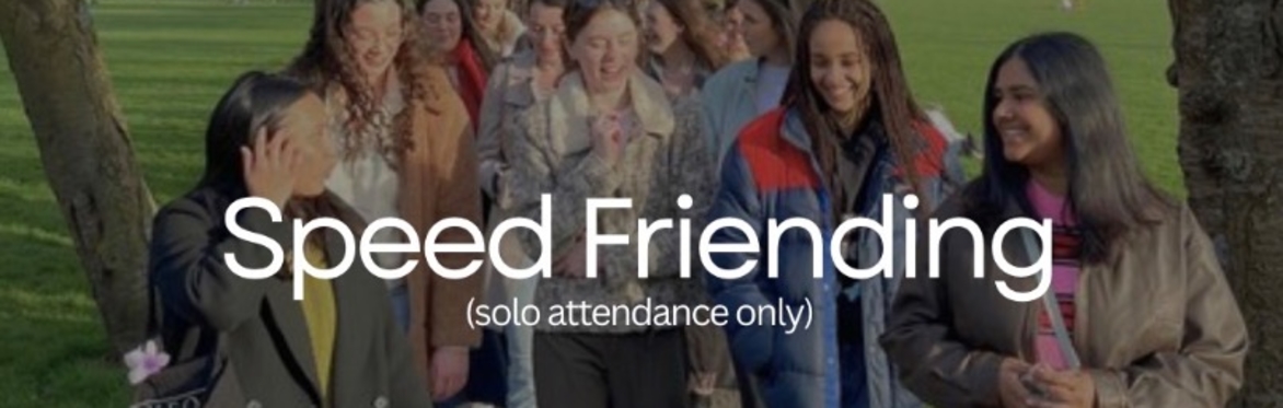 Speed friending (18-25)