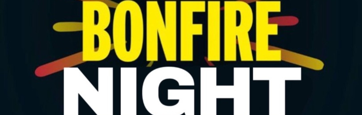 The Big BONFIRE NIGHT