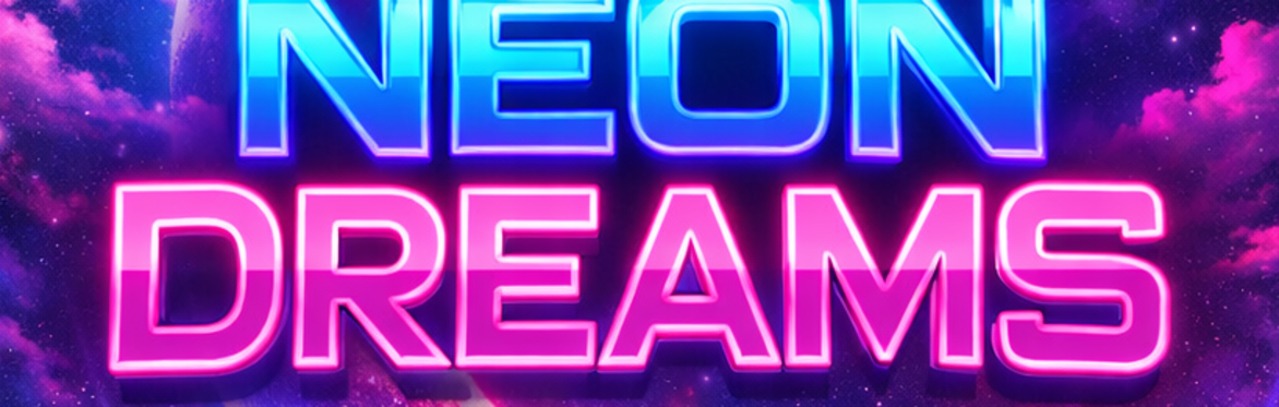 Neon Dreams