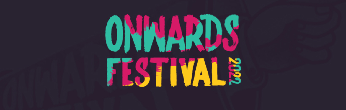 Onwards Festival 2022