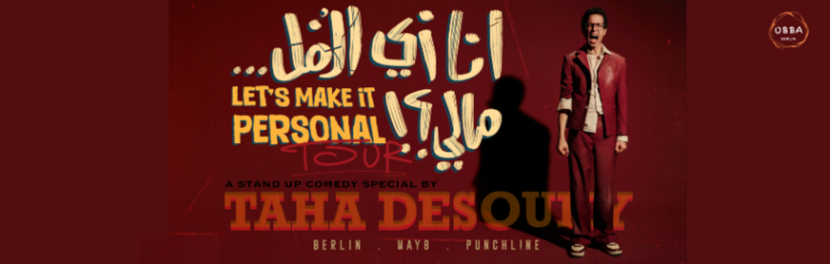 Taha Desouky Show in Berlin: انا زي الفل مالي!