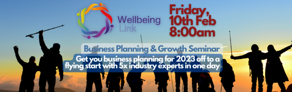Wellbeing-Link Business Growth Seminar for Wellbeing Practitioners, Therapists and Retailors
